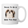 'Proud To Be A Shih Tzu Dad' Print Coffee/Tea Mug - white