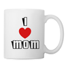 I Love Mom Print Coffee/Tea Mug - white