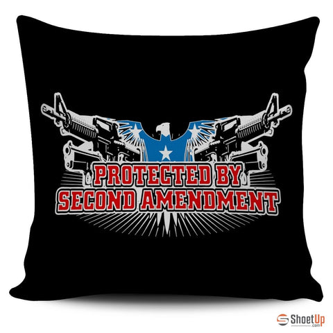 Protected By Second AmendmentPillow Cover